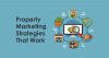 Real Estate Marketing Ideas For Pros
