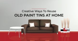 Creative Ways to Reuse Old Paint-Tins at Home