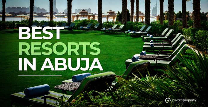 Top 10 Best Resorts in Abuja