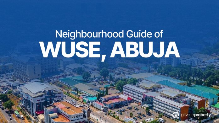 Neighbourhood Guide and List of Streets in Wuse, Abuja