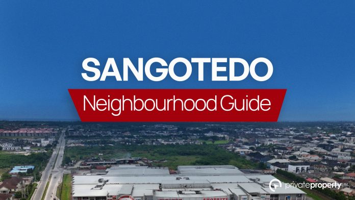Sangotedo Neighbourhood Guide