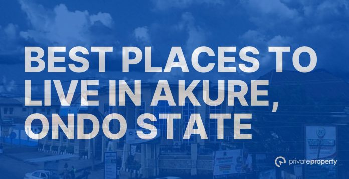 Best Places to Live in Akure, Ondo State