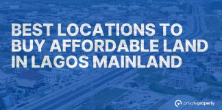 Best locations to buy affordable land in Lagos Mainland
