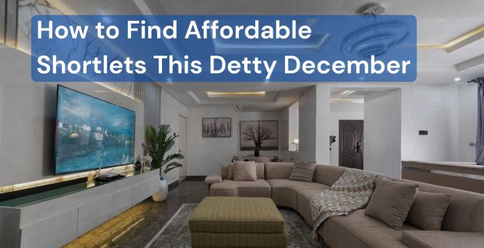 How to Find Affordable Shortlets This Detty December How to Find Affordable Shortlets This Detty December