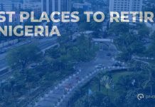 Best Places to Retire in Nigeria: A City-by-City Guide